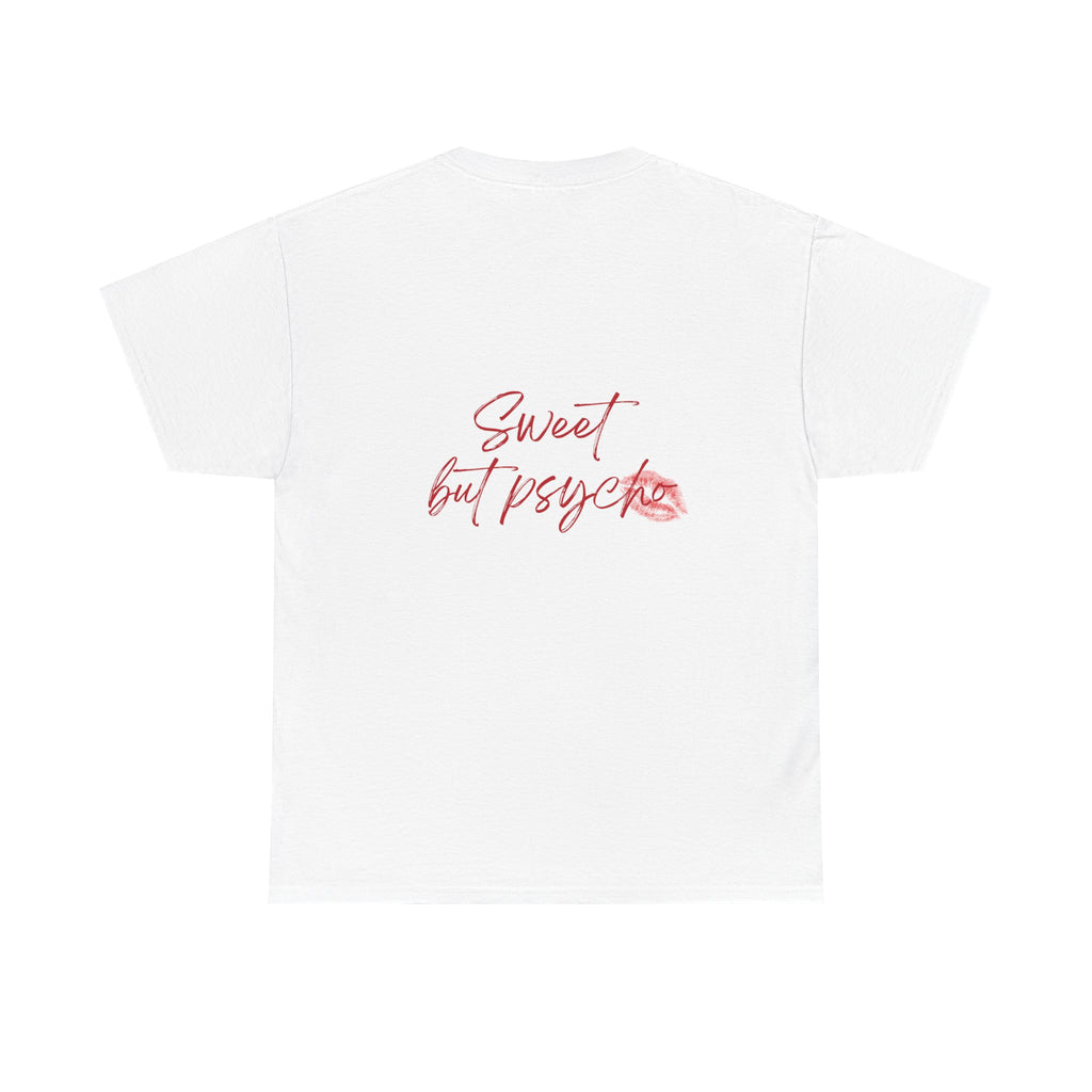 Sweet but Psycho Kiss Tee — Graphic White Cotton T-Shirt